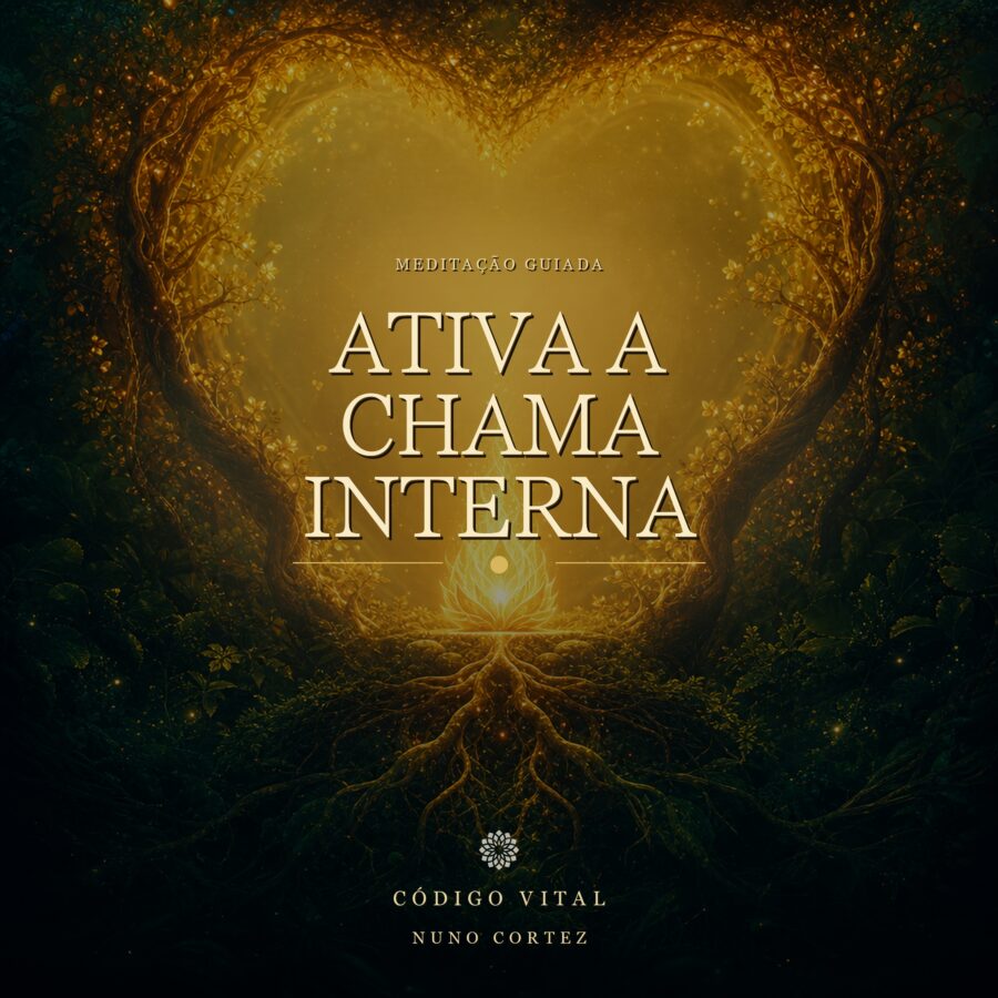 Meditação Ativa a Chama Interna