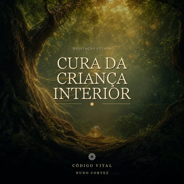 Meditação Cura da Criança Interior