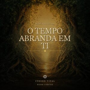 O Tempo Abranda em Ti